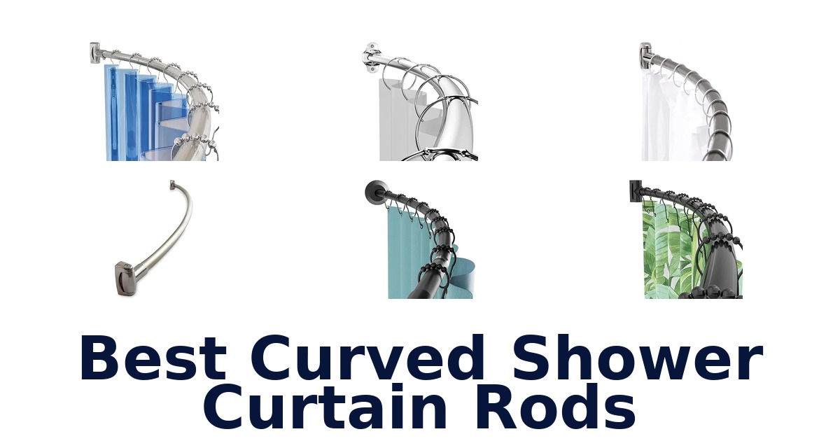 Best Curved Shower Curtain Rods