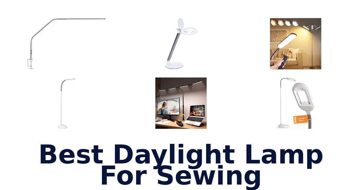 Best Daylight Lamp For Sewing