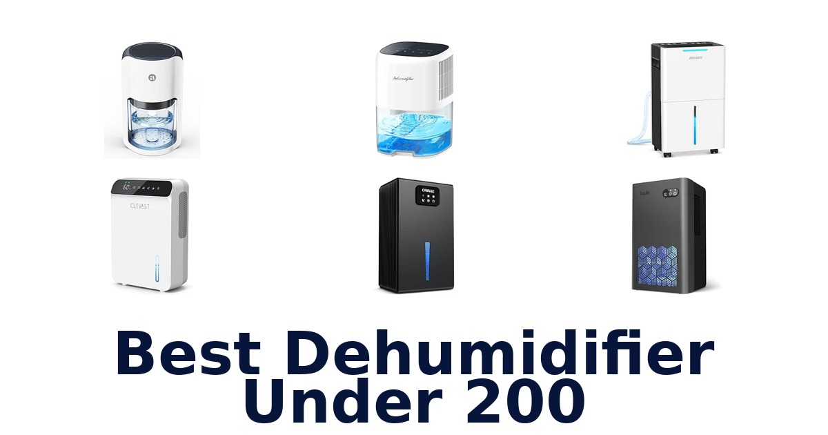Best Dehumidifier Under 200