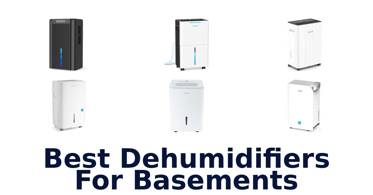Best Dehumidifiers For Basements