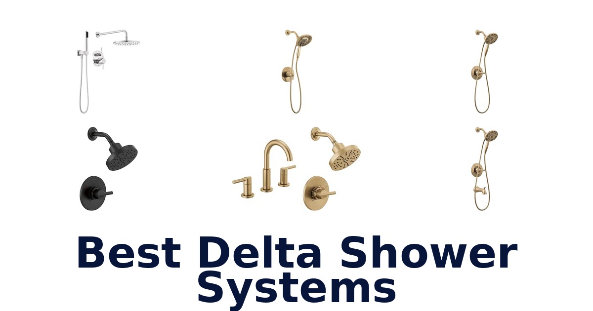 Best Delta Shower Systems