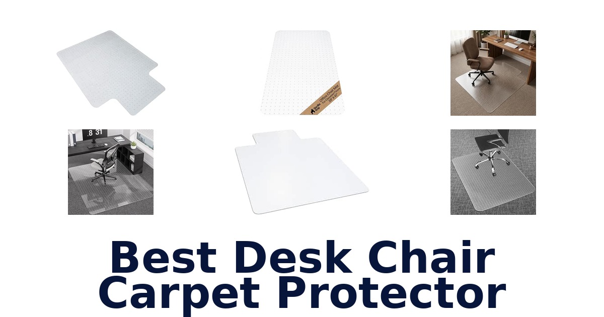 Best Desk Chair Carpet Protector