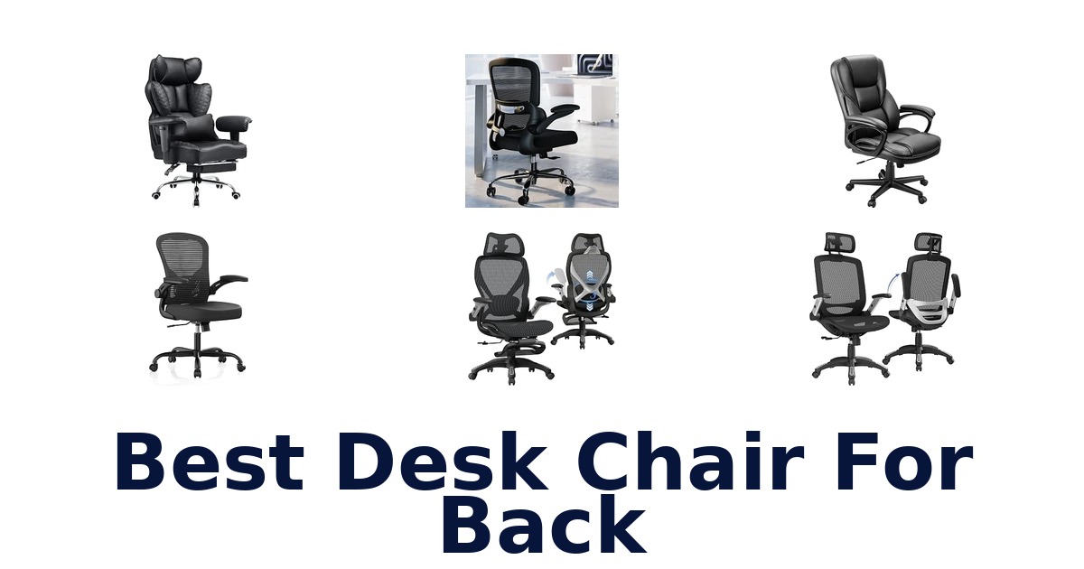 Best Desk Chair For Back