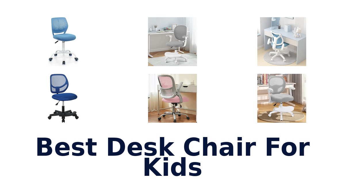 Best Desk Chair For Kids