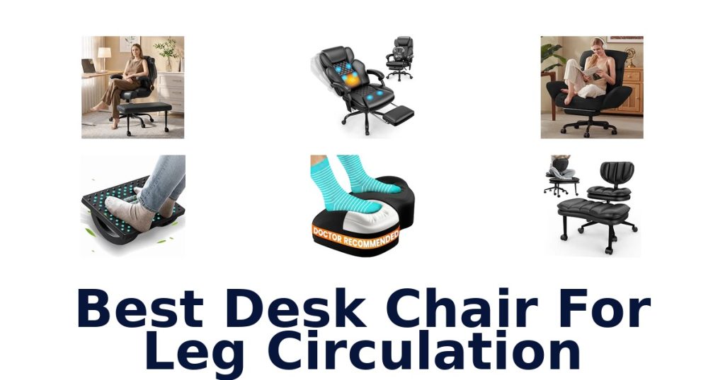 Best Desk Chair For Leg Circulation