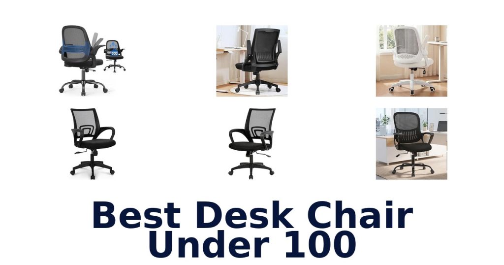 Best Desk Chair Under 100