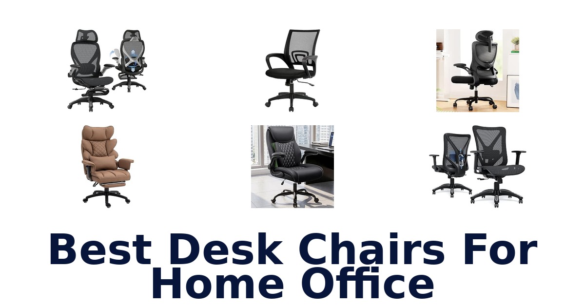Best Desk Chairs For Home Office