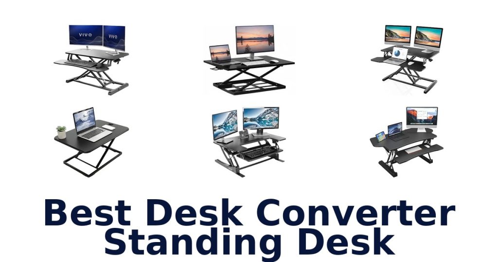 Best Desk Converter Standing Desk