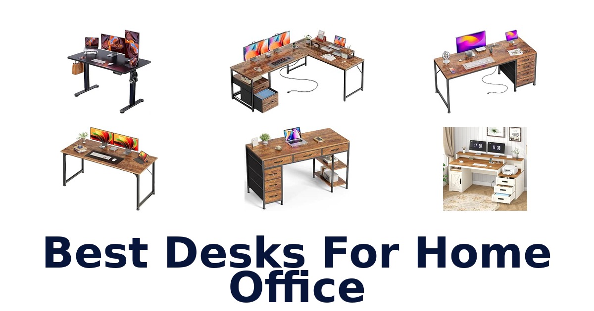 Best Desks For Home Office