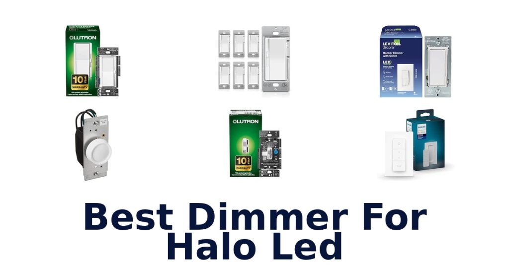 Best Dimmer For Halo Led