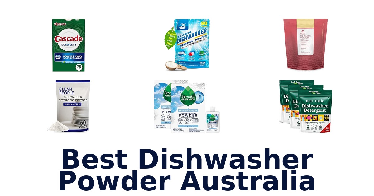 Best Dishwasher Powder Australia