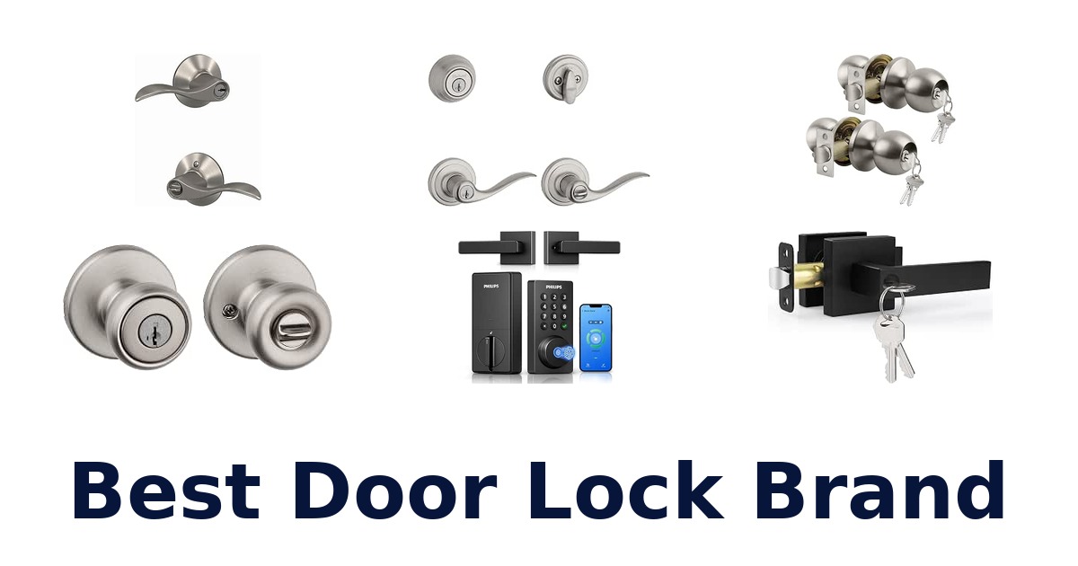 Best Door Lock Brand
