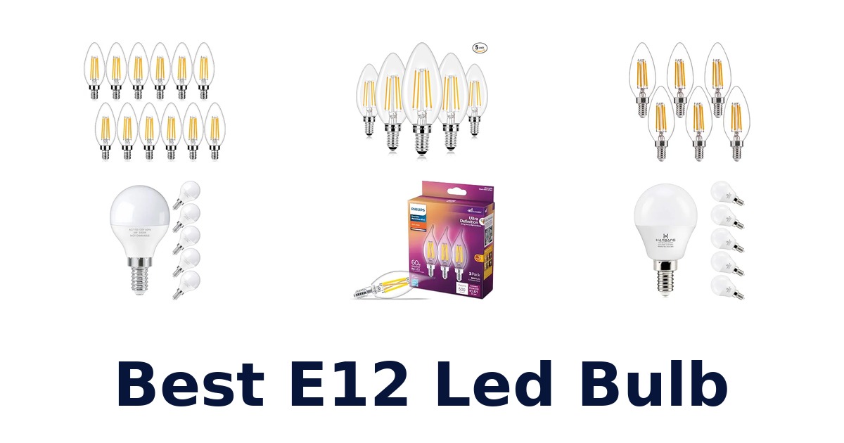Best E12 Led Bulb