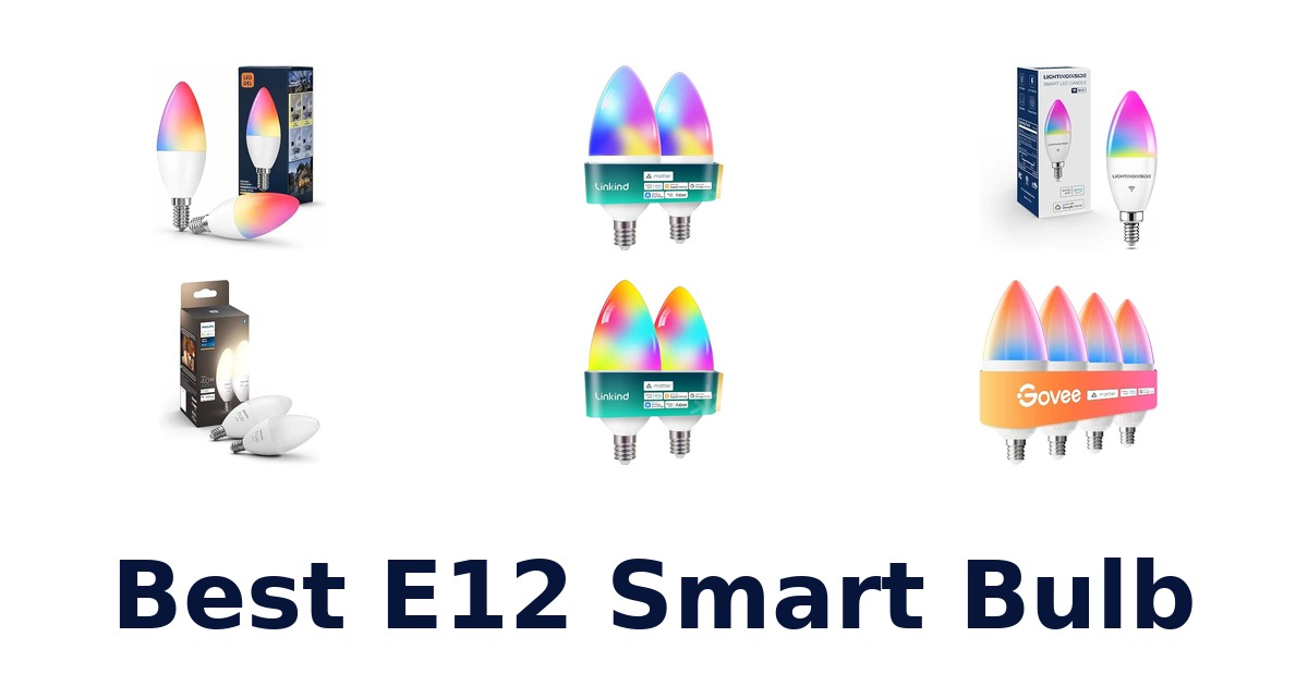 Best E12 Smart Bulb
