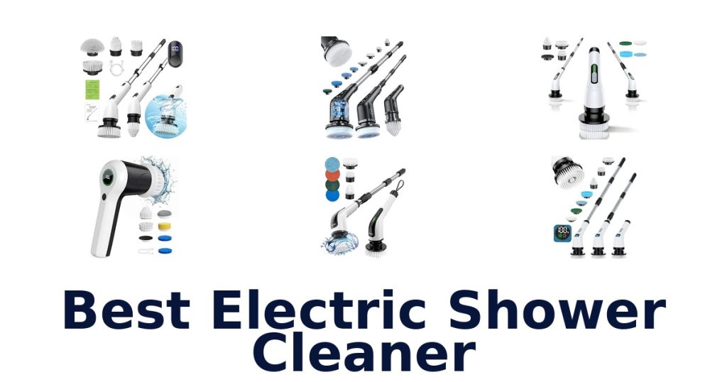 Best Electric Shower Cleaner