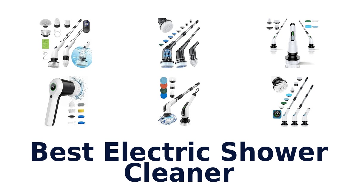 Best Electric Shower Cleaner