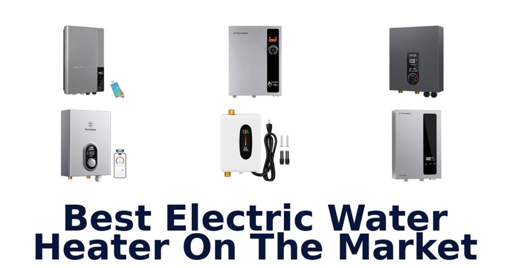 Best Electric Water Heater On The Market
