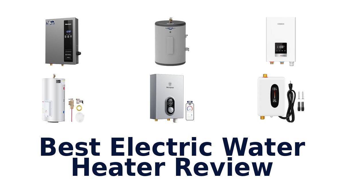 Best Electric Water Heater Review