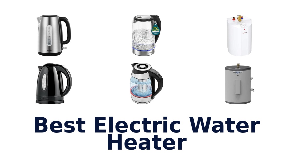 Best Electric Water Heater
