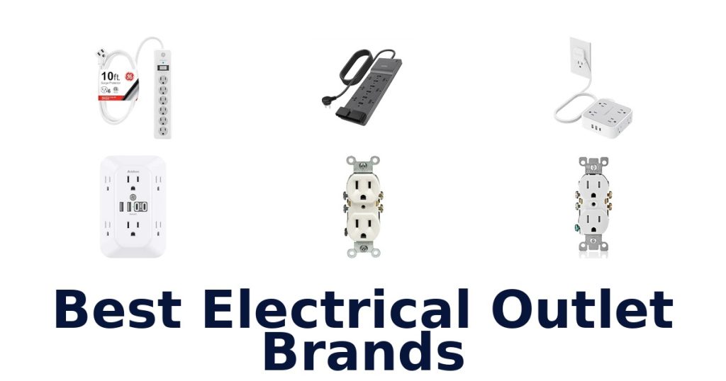 Best Electrical Outlet Brands