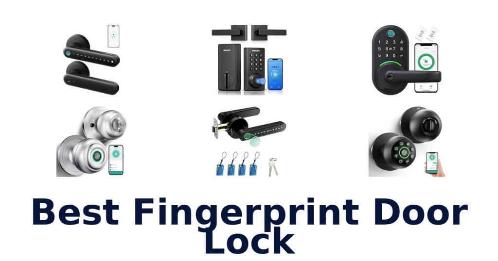 Best Fingerprint Door Lock