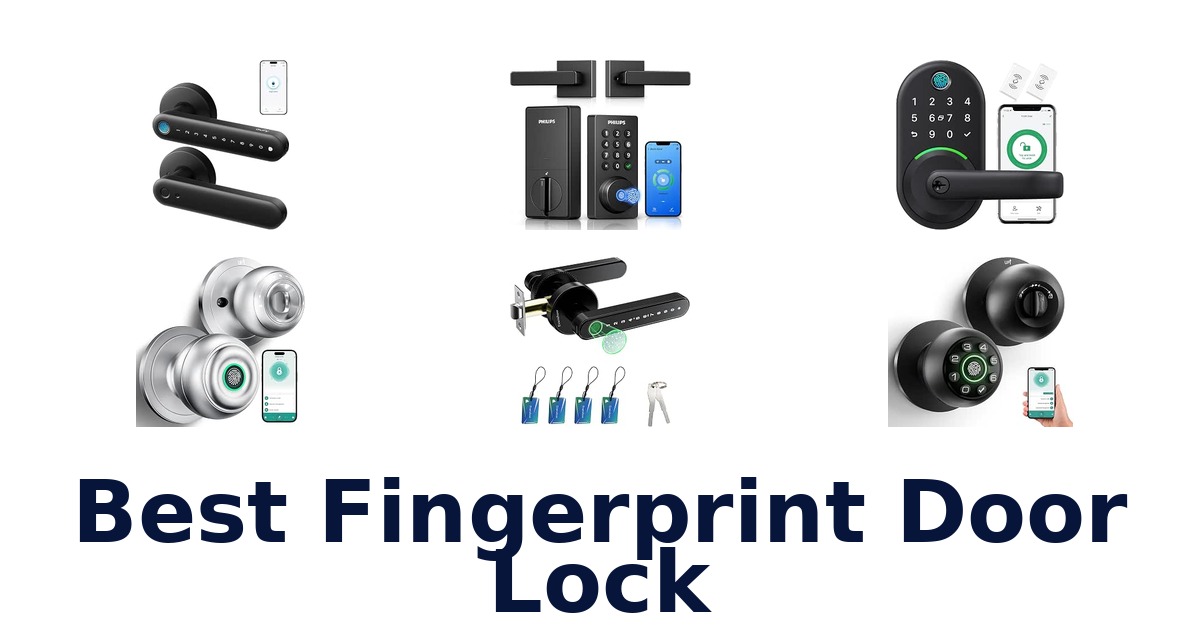 Best Fingerprint Door Lock