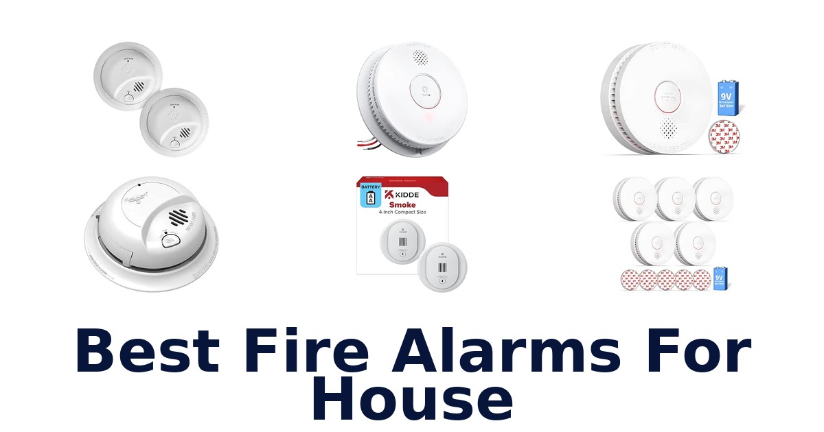 Best Fire Alarms For House