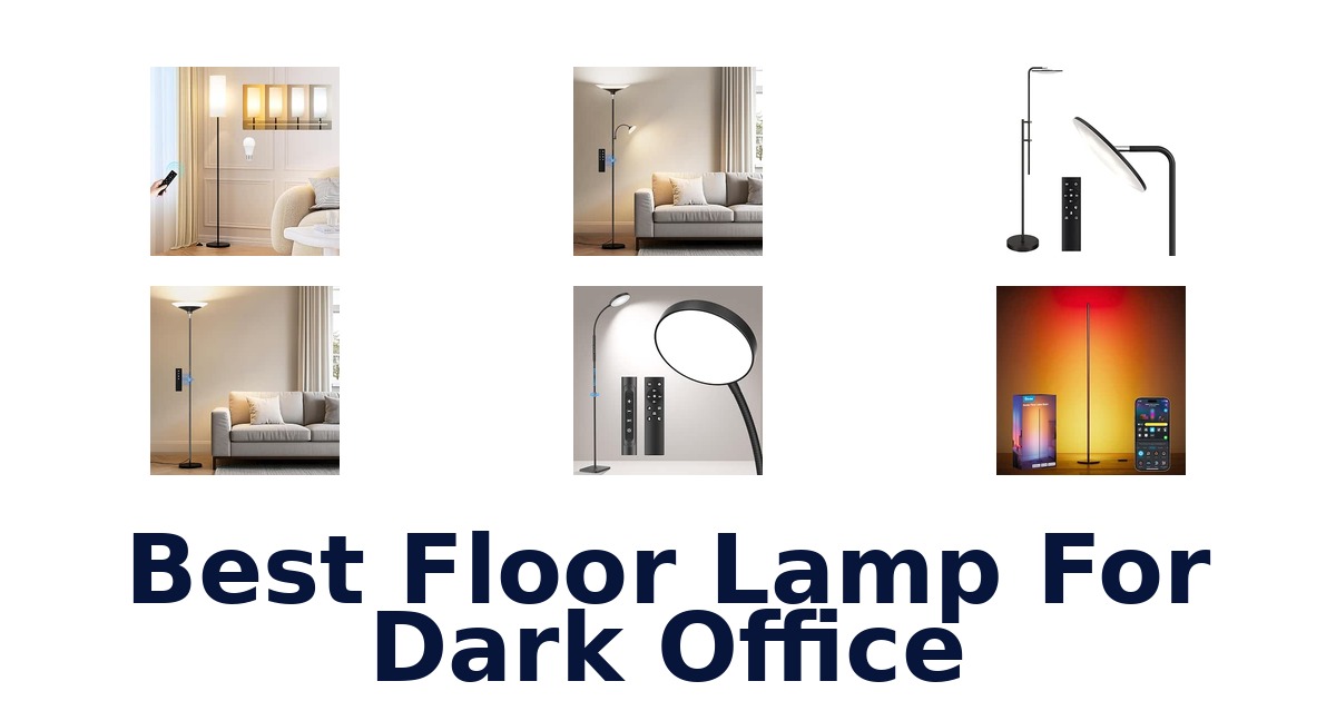 Best Floor Lamp For Dark Office
