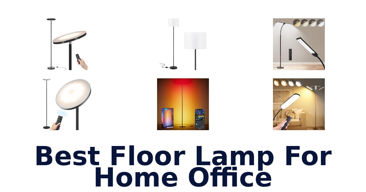 Best Floor Lamp For Home Office