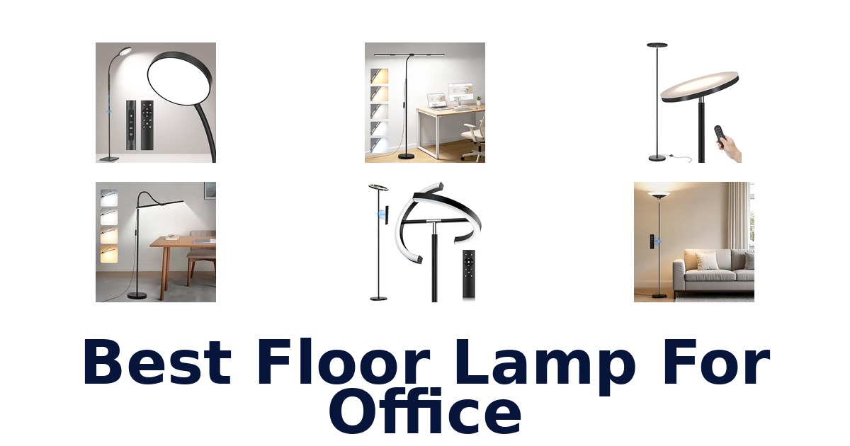 Best Floor Lamp For Office