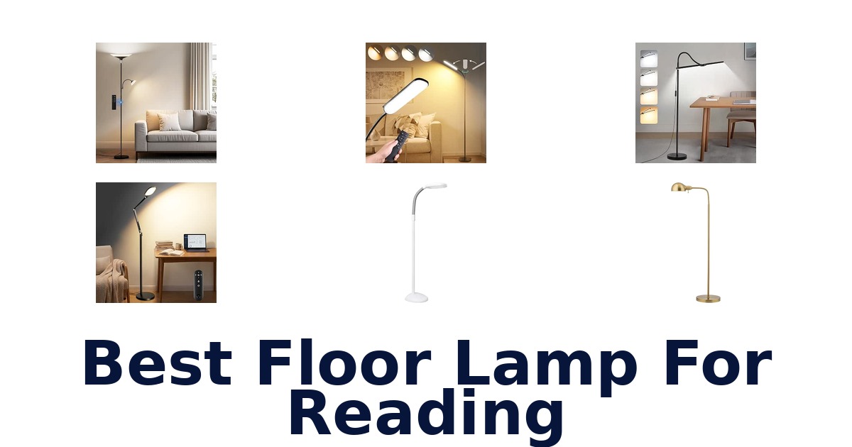 Best Floor Lamp For Reading