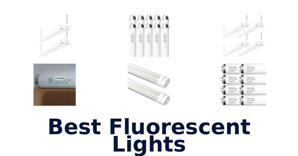 Best Fluorescent Lights