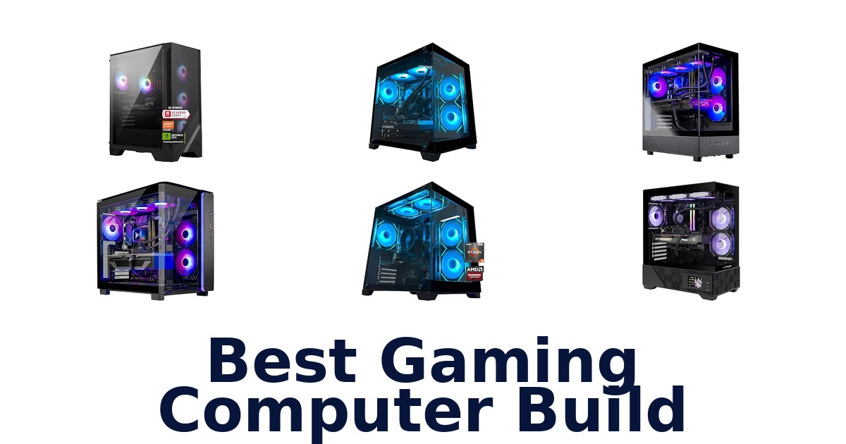 Best Gaming Computer Build