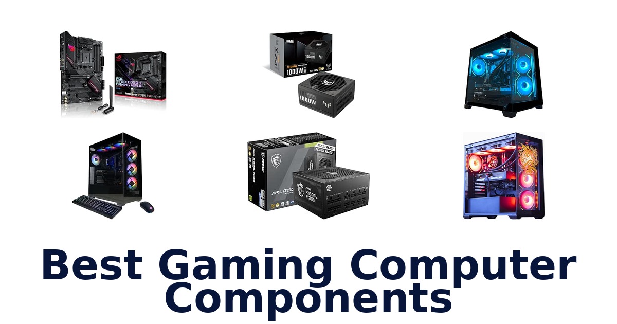 Best Gaming Computer Components