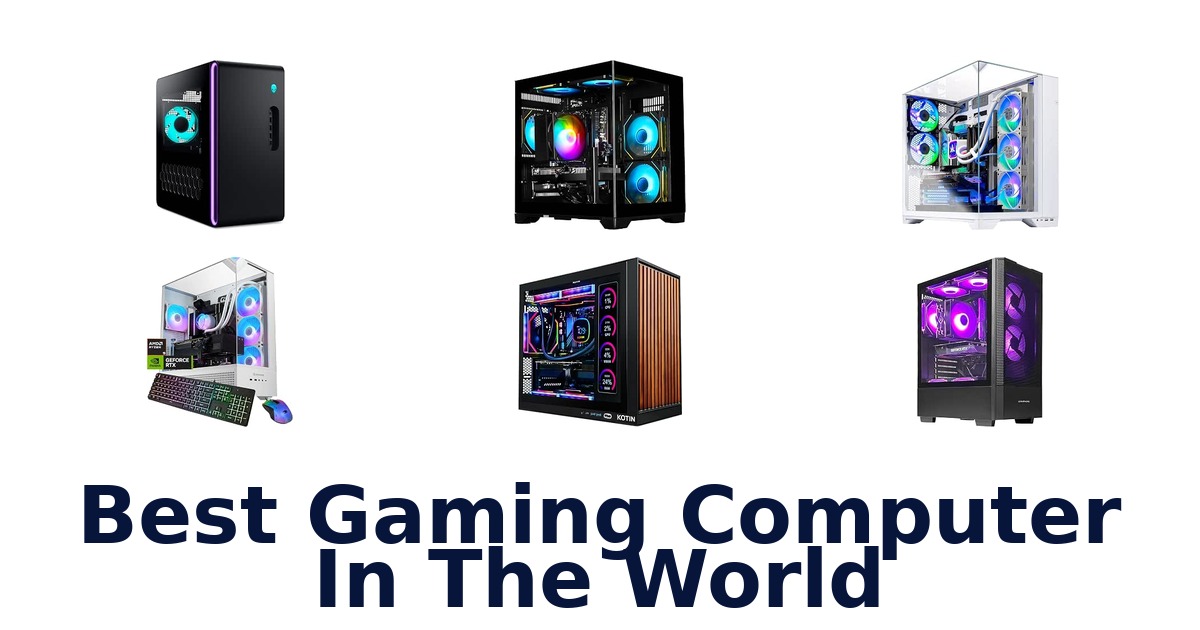 Best Gaming Computer In The World