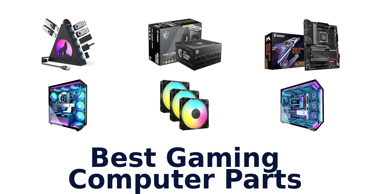 Best Gaming Computer Parts