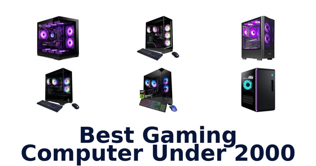 Best Gaming Computer Under 2000
