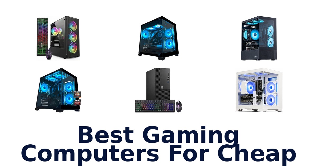 Best Gaming Computers For Cheap