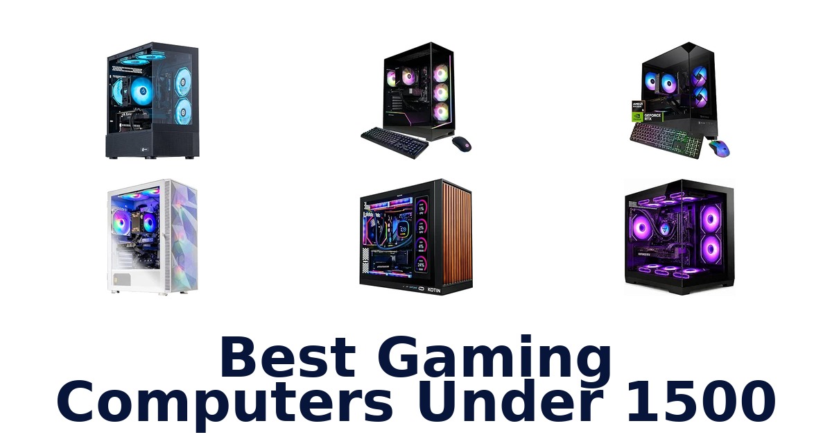 Best Gaming Computers Under 1500