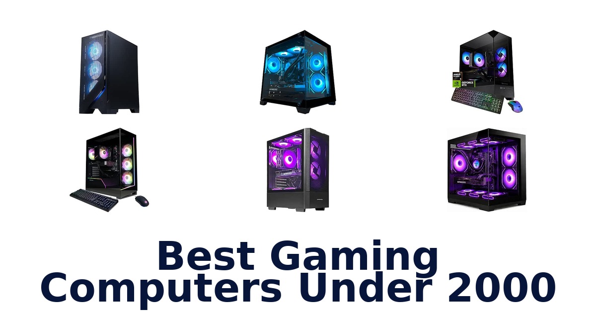 Best Gaming Computers Under 2000