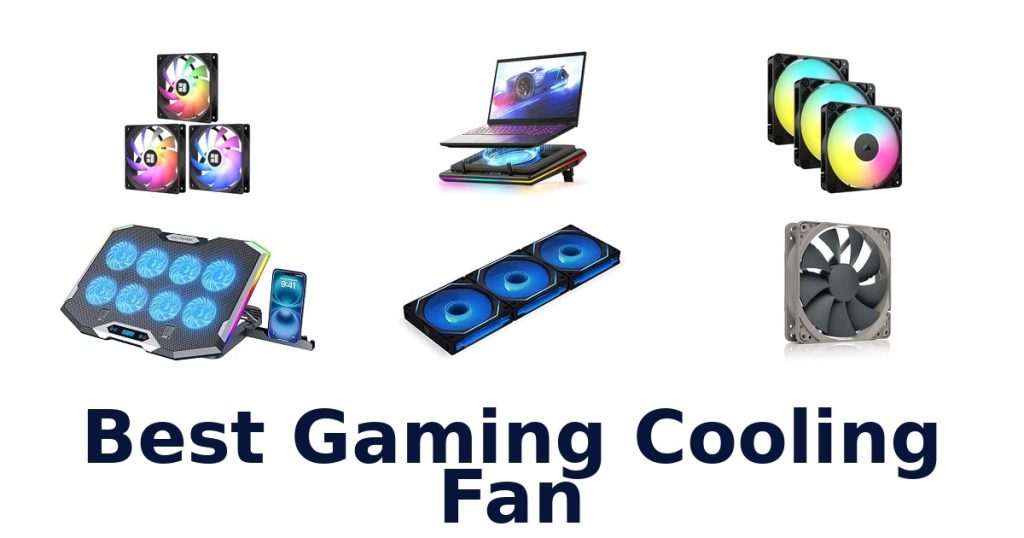 Best Gaming Cooling Fan
