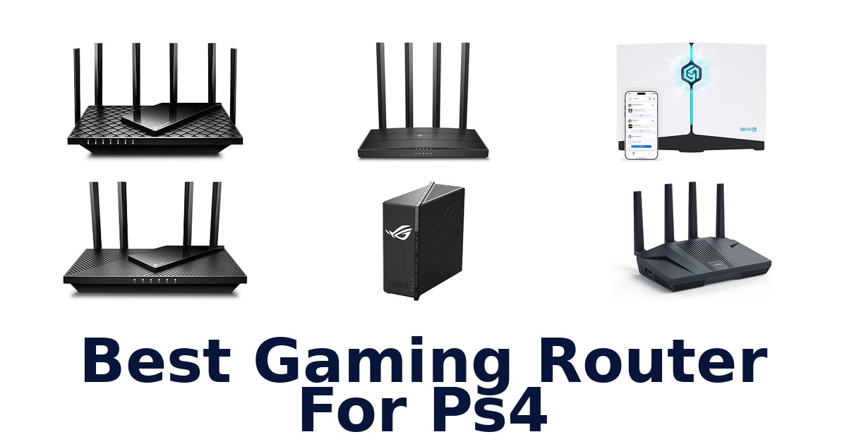 Best Gaming Router For Ps4