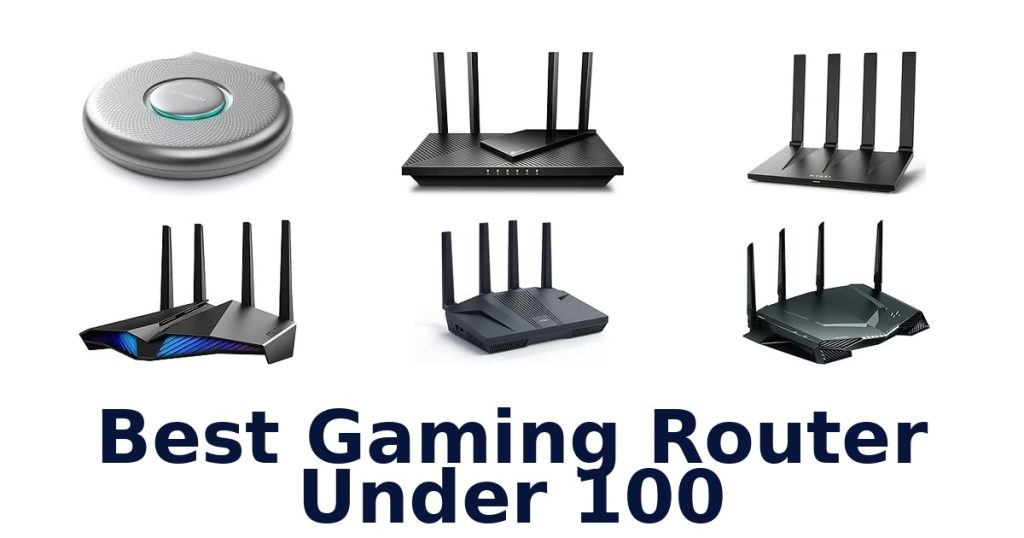 Best Gaming Router Under 100