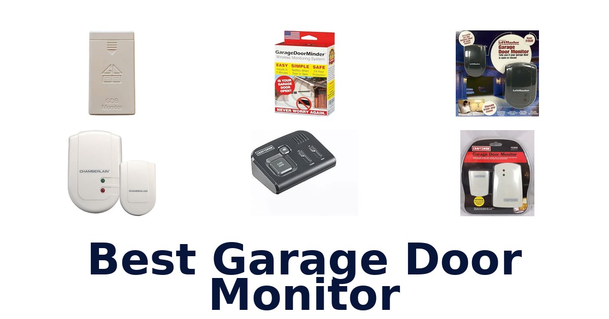 Best Garage Door Monitor
