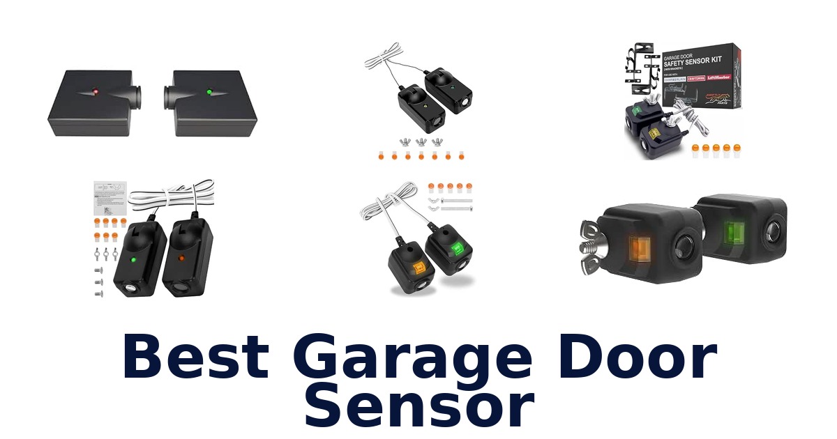 Best Garage Door Sensor