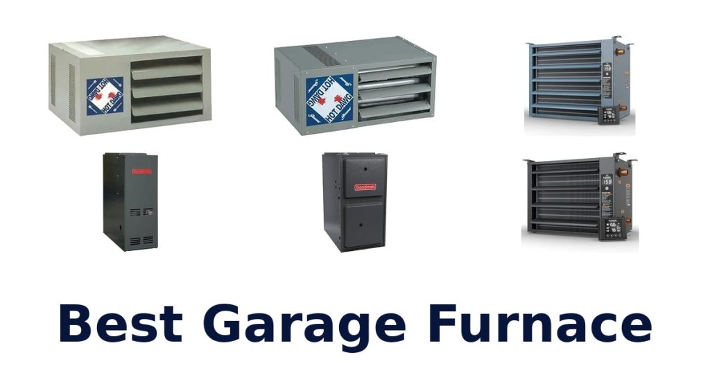 Best Garage Furnace