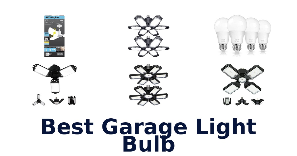 Best Garage Light Bulb