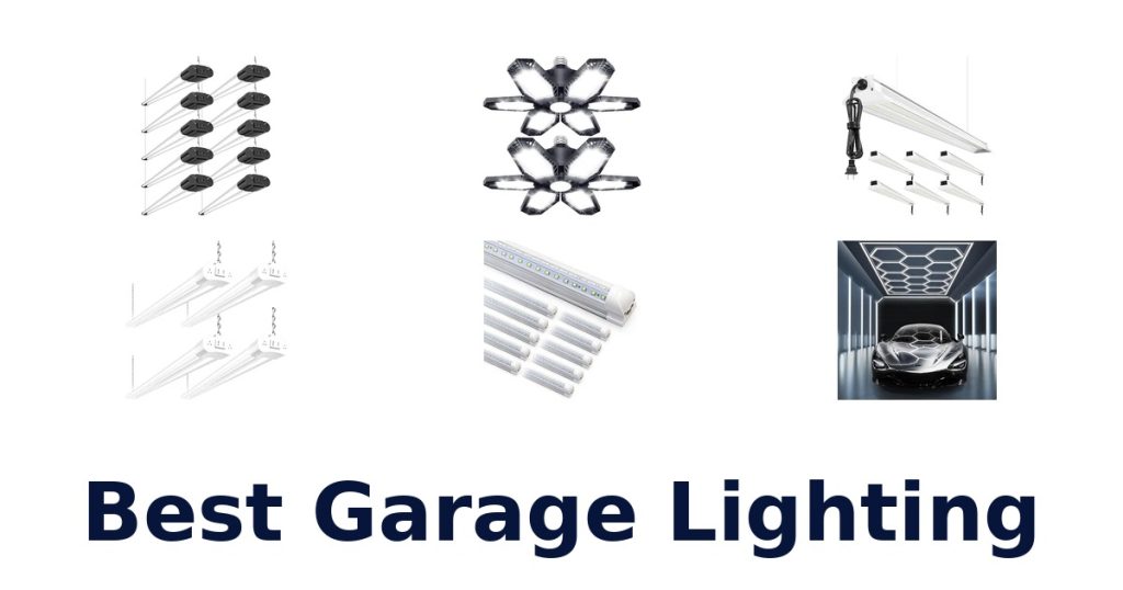 Best Garage Lighting