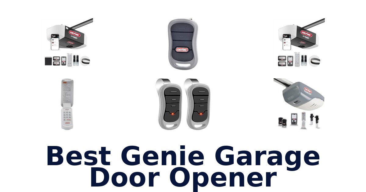 Best Genie Garage Door Opener