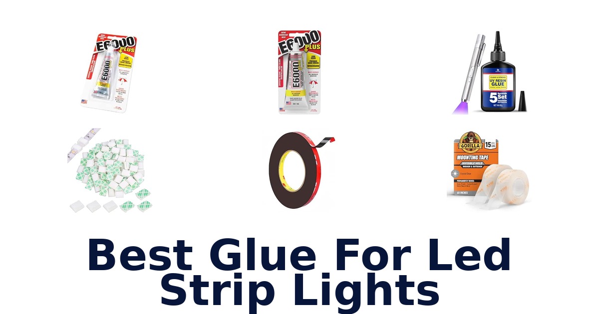 Best Glue For Led Strip Lights